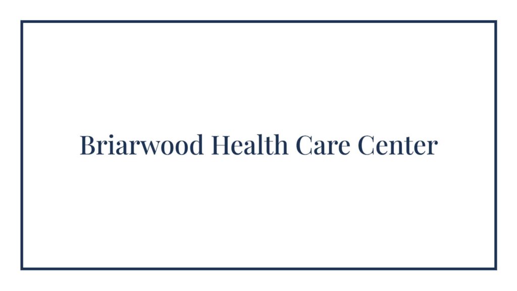 briarwood-health-care-center