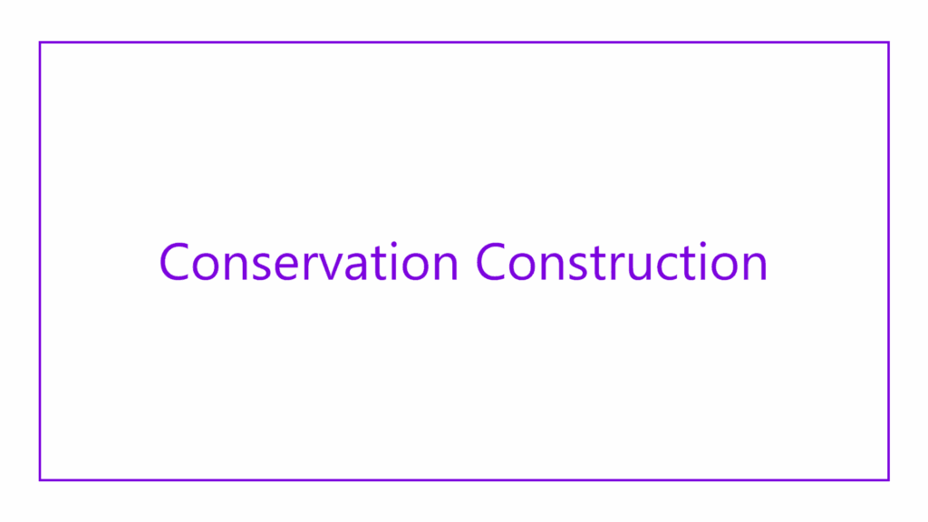conservation-construction