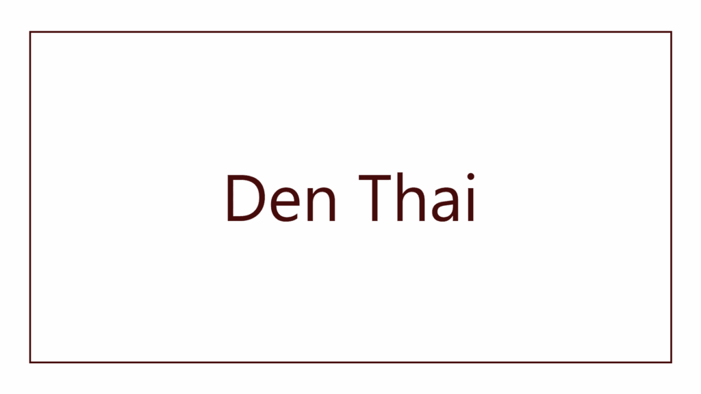 den-thai