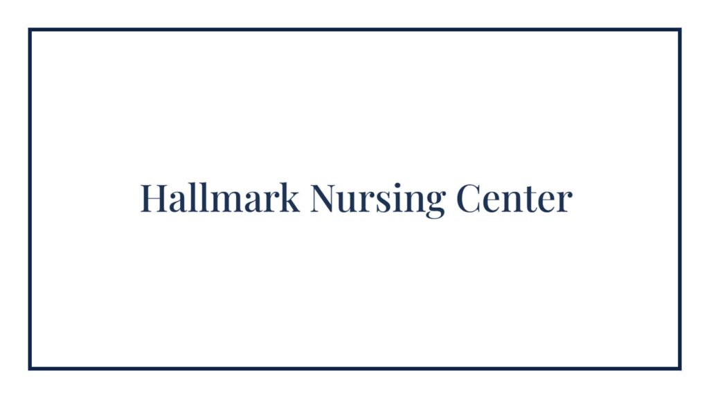 hallmark-nursing-center