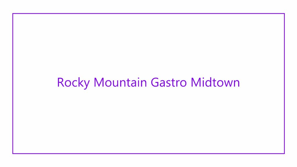 rocky-mountain-gastro-midtown