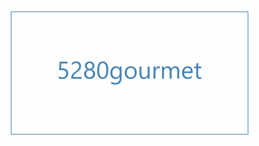 5280gourmet