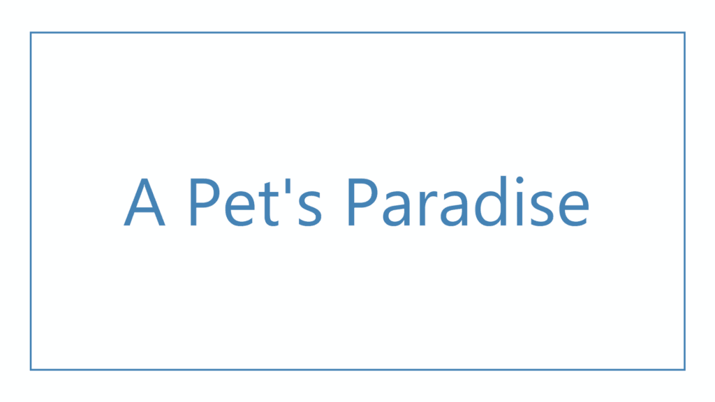 a-pet-s-paradise