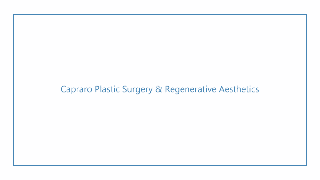 capraro-plastic-surgery-regenerative-aesthetics