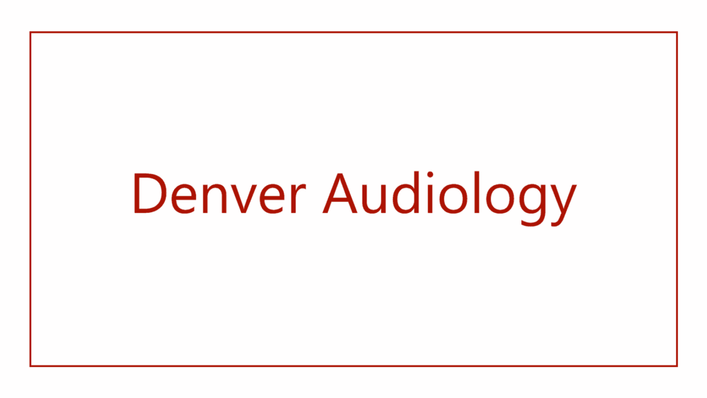 denver-audiology