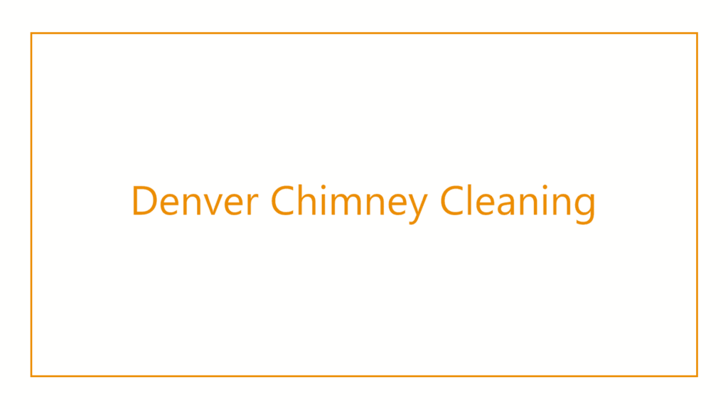 denver-chimney-cleaning