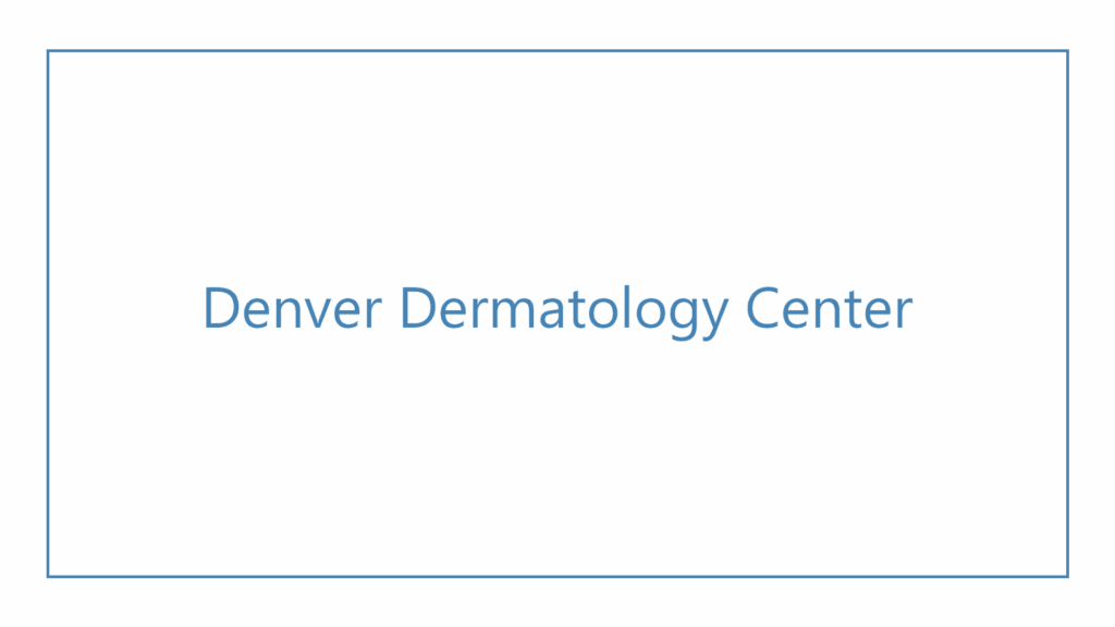 denver-dermatology-center