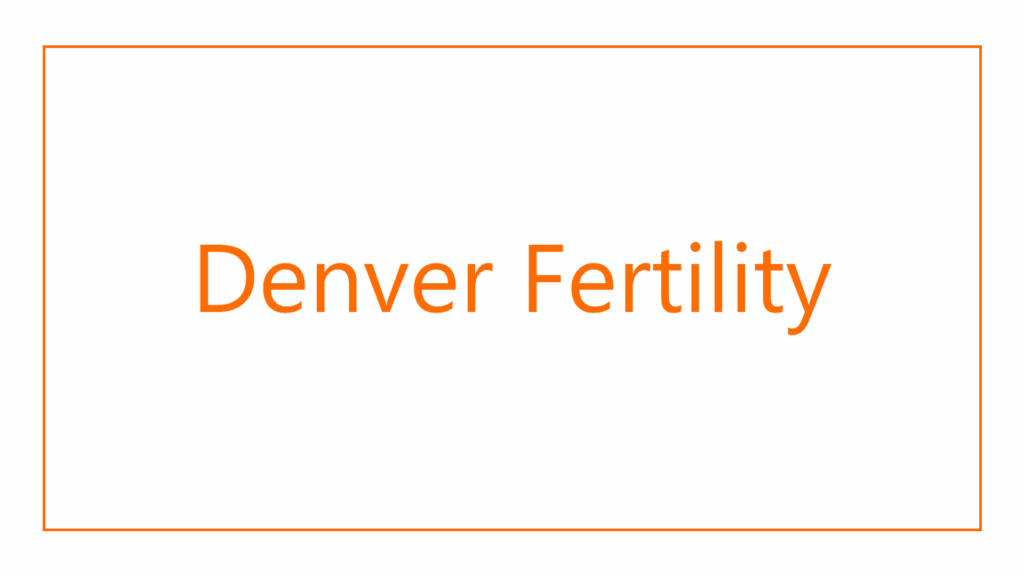 denver-fertility