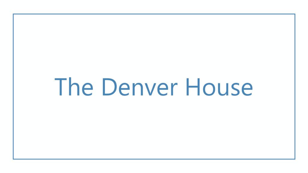 the-denver-house