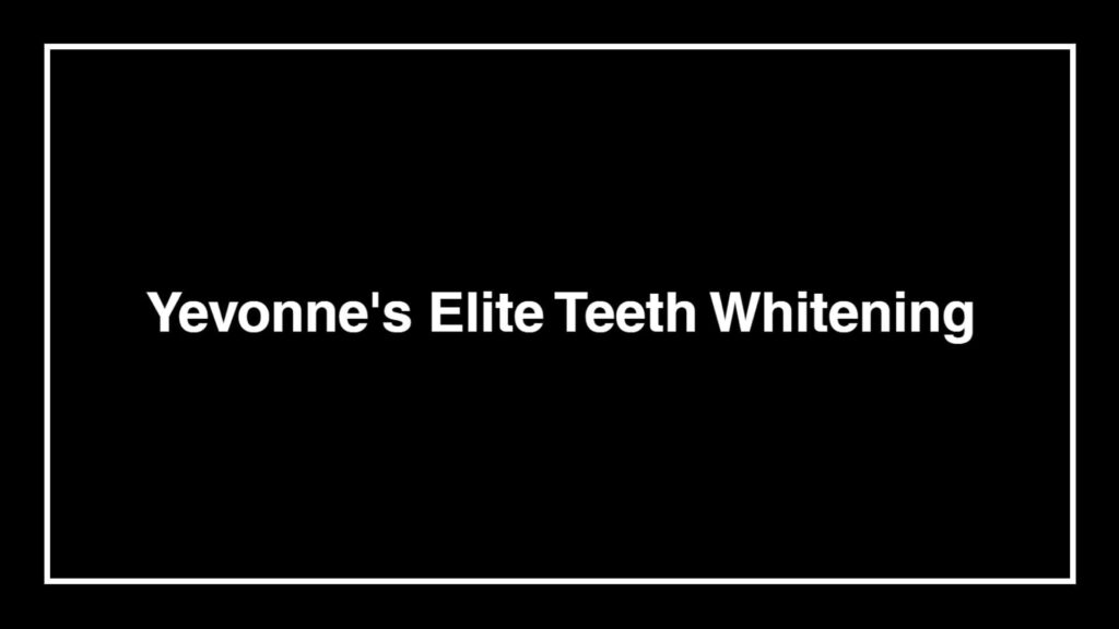 yevonne-s-elite-teeth-whitening-llc