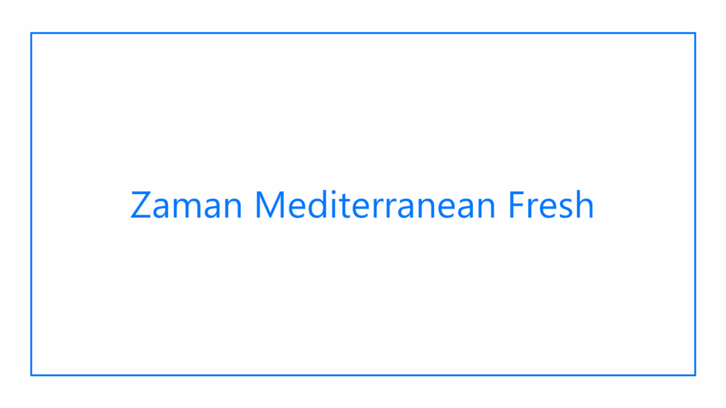 zaman-mediterranean-fresh