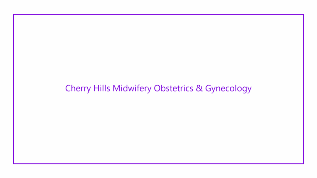 cherry-hills-midwifery-obstetrics-gynecology