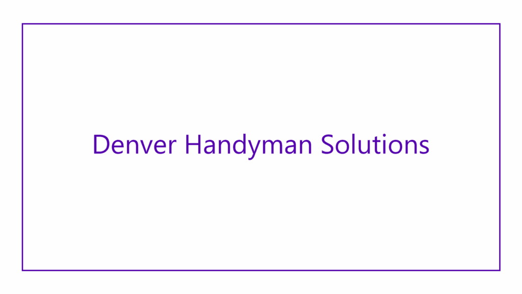 denver-handyman-solutions