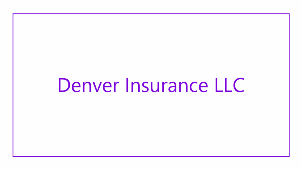 denver-insurance-llc