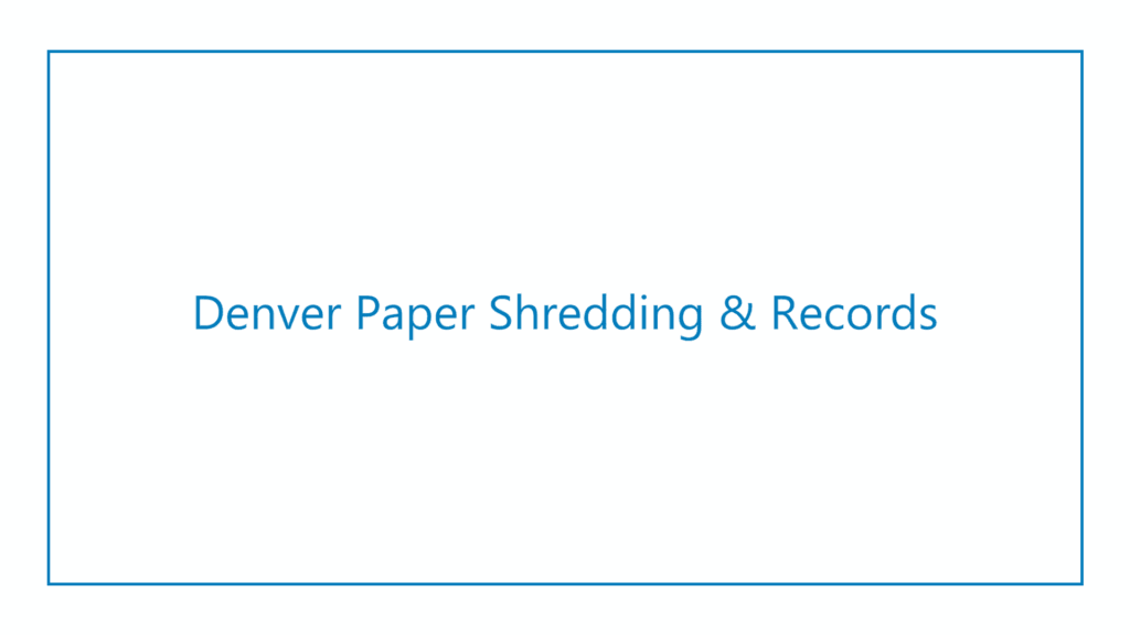 denver-paper-shredding-records