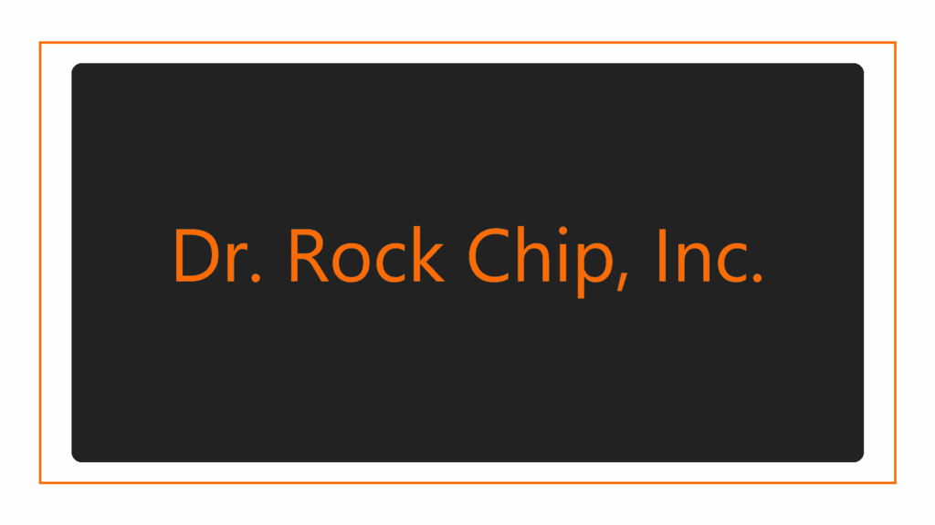 dr-rock-chip-inc