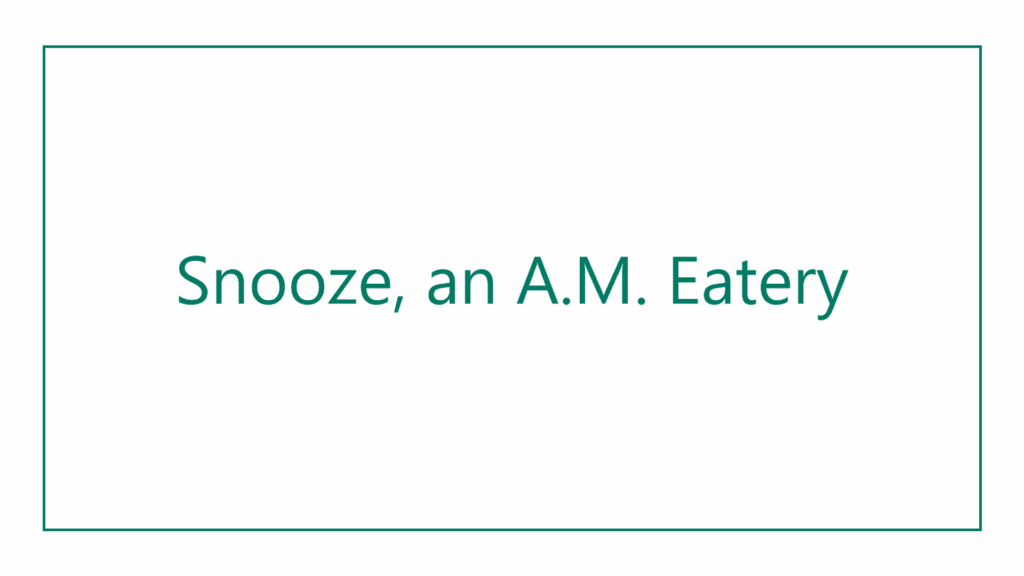 snooze-an-a-m-eatery