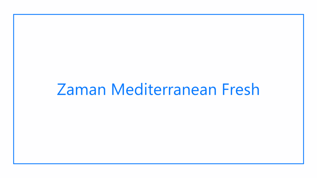 zaman-mediterranean-fresh