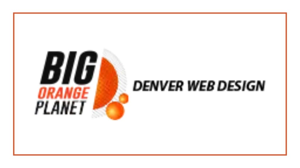 big-orange-planet-denver-web-design