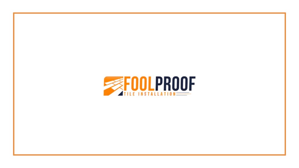 foolproof-tile-installation-logo